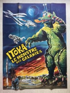 Affiche originale de cinéma du film ITOKA, le monstre des galaxies
