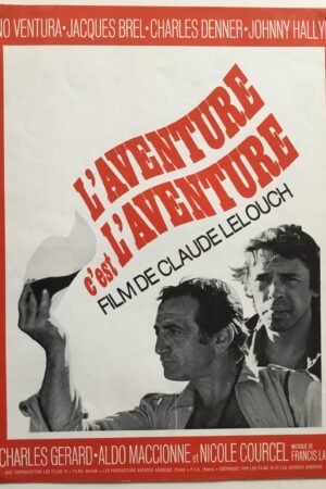 L'aventure c'est l'aventure