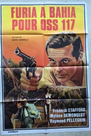 Affiche Cinema Furia à Bahia pour OSS 117