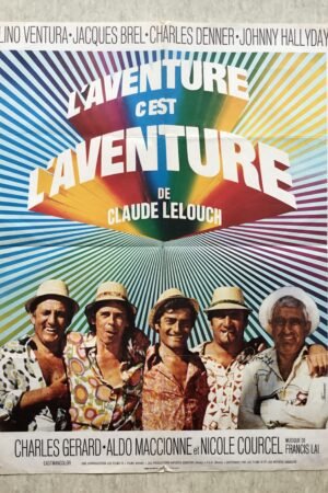 Affiche cinéma moyen format l'aventure c'est l'aventure