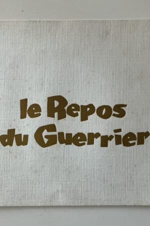 Dossier de presse le repos du guerrier